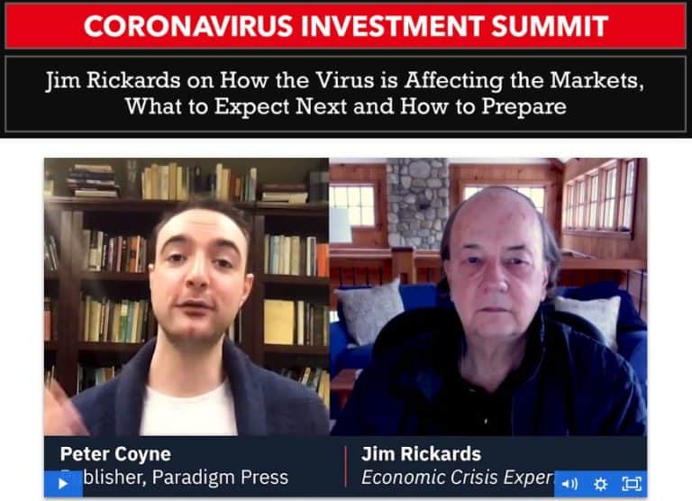 Coronavirus Investment Summit by Jim Rickards (crash speculator)