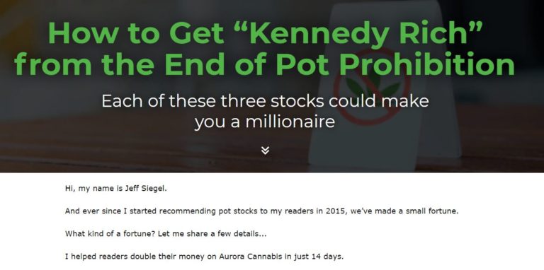 How to Get “Kennedy Rich” from the End of Pot Prohibition by Jeff Siegel