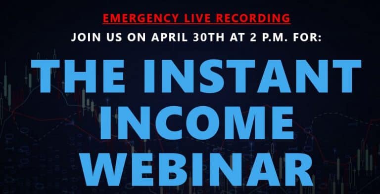 "Instant Income Webinar" [Unbiased Review] 7