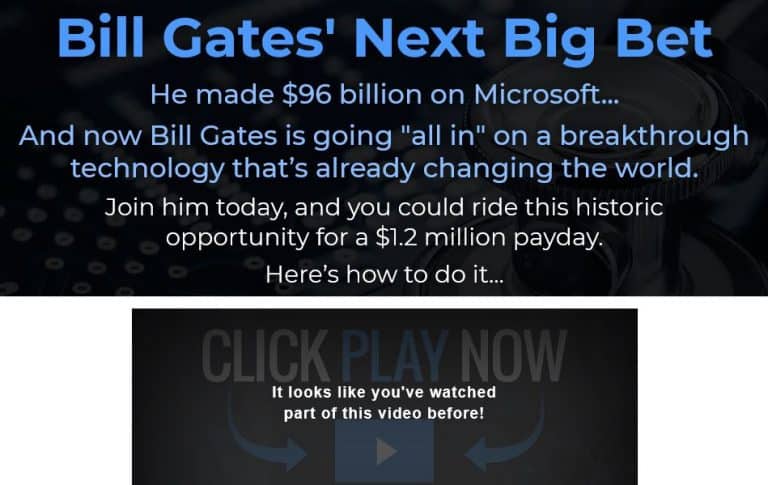 Bill Gates Next Big Bet