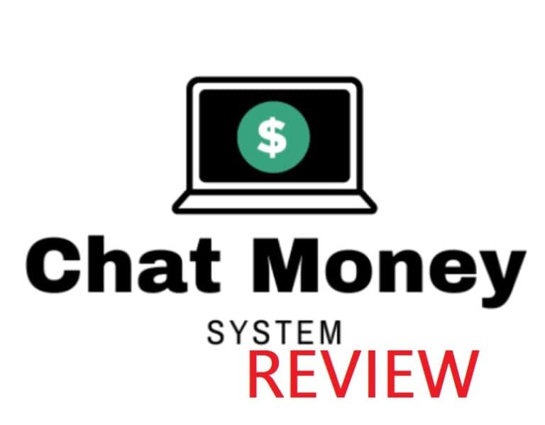 Chat Money System Review